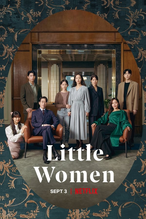 Little Women. Episode 1 of Season 1.