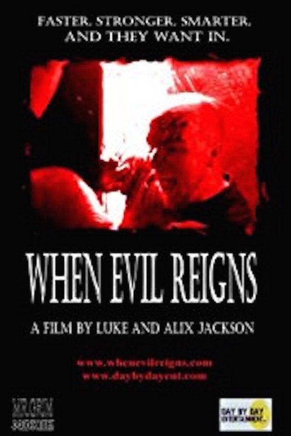 When Evil Reigns poster