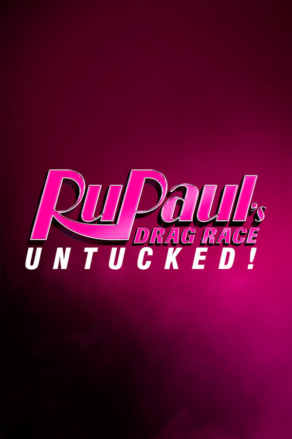 RuPaul’s Drag Race: Untucked