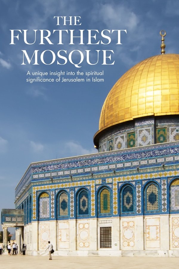 The Furthest Mosque
