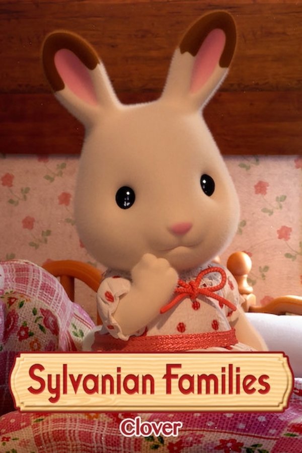Sylvanian Families: Mini Episodes Clover poster