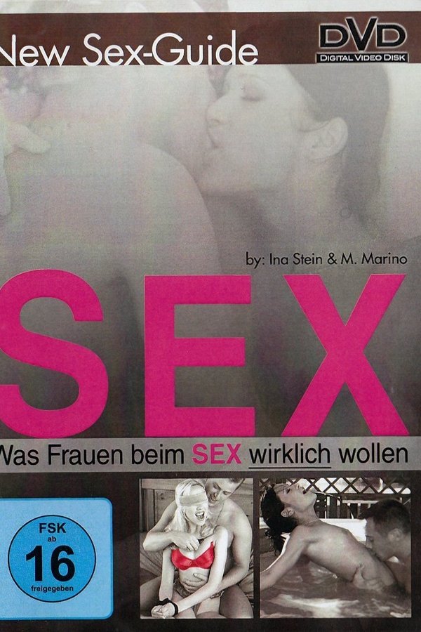 New Sex-Guide – Sex: Was Frauen beim Sex wirklich wollen