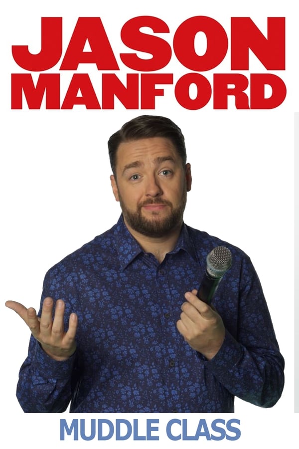 Jason Manford’s Muddle Class