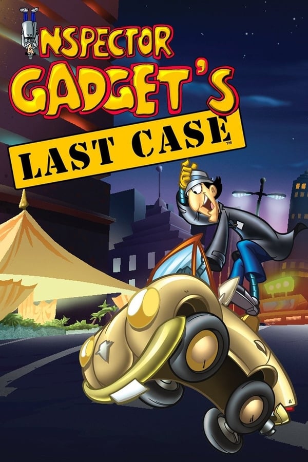 Ispettore Gadget – L’ultimo caso