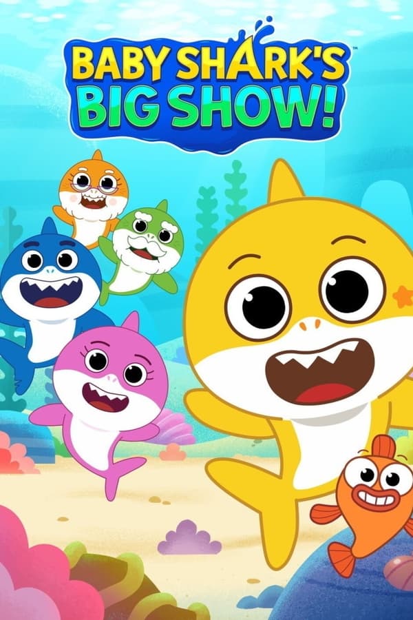 Baby Shark’s Big Show!