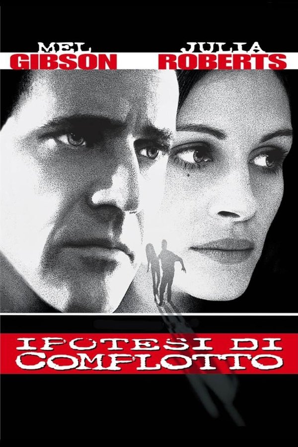 Conspiracy Theory Ipotesi di complotto (1997)