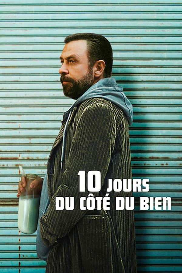 FR - 10 jours du côté du bien (2023)