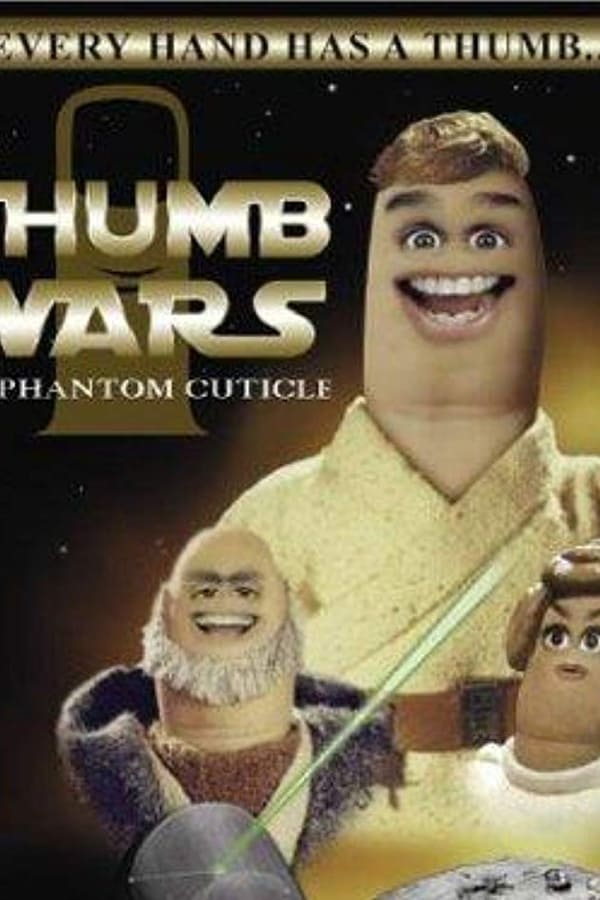 Thumb Wars: The Phantom Cuticle