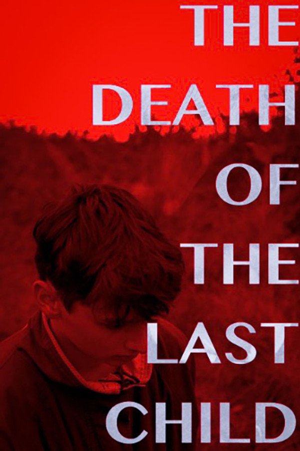 The Death of the Last Child