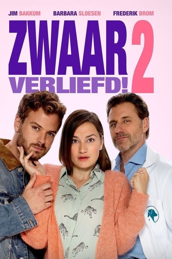 NL - Zwaar Verliefd! 2 (2021)