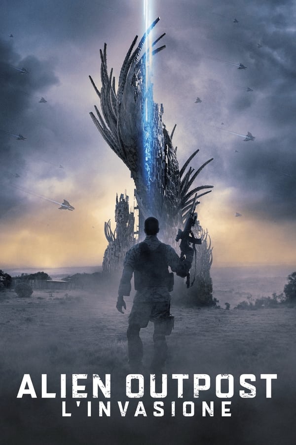 Alien Outpost – L'invasione (2014)