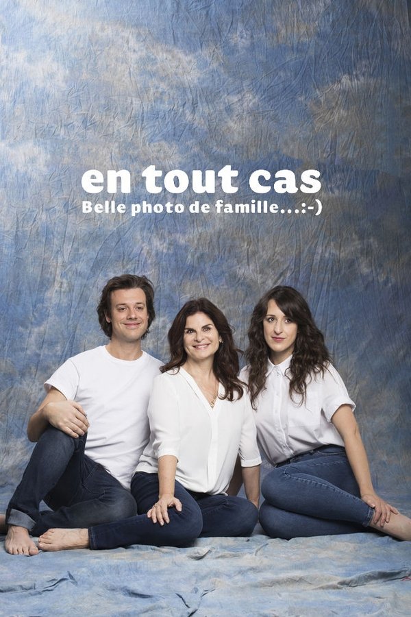 En tout cas Saison 2 En streaming En tout cas Saison 2 En streaming