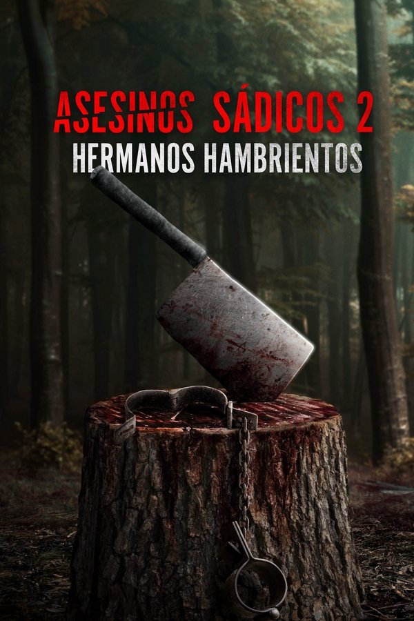 Asesinos sadicos 2 Hermanos hambrientos (2024) Latino Full HD WEB-DL 1080p