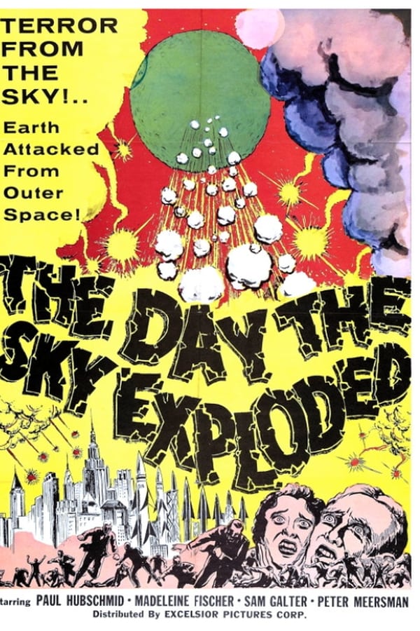 The Day the Sky Exploded