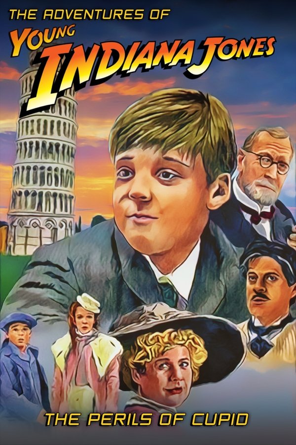 The Adventures of Young Indiana Jones: The Perils of Cupid Poster