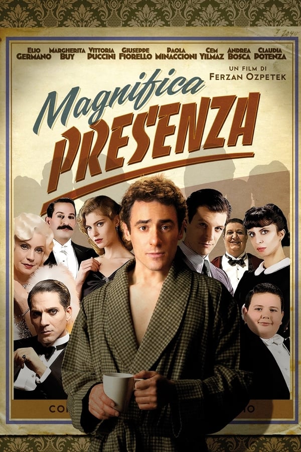 Magnifica presenza