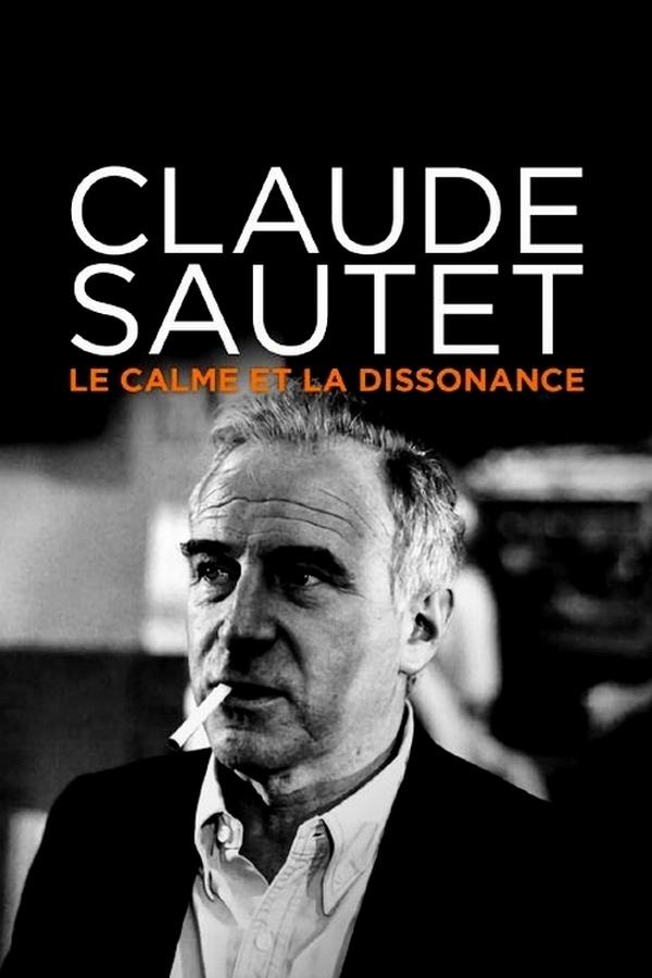 FR - Claude Sautet : le calme et la dissonance (2021)