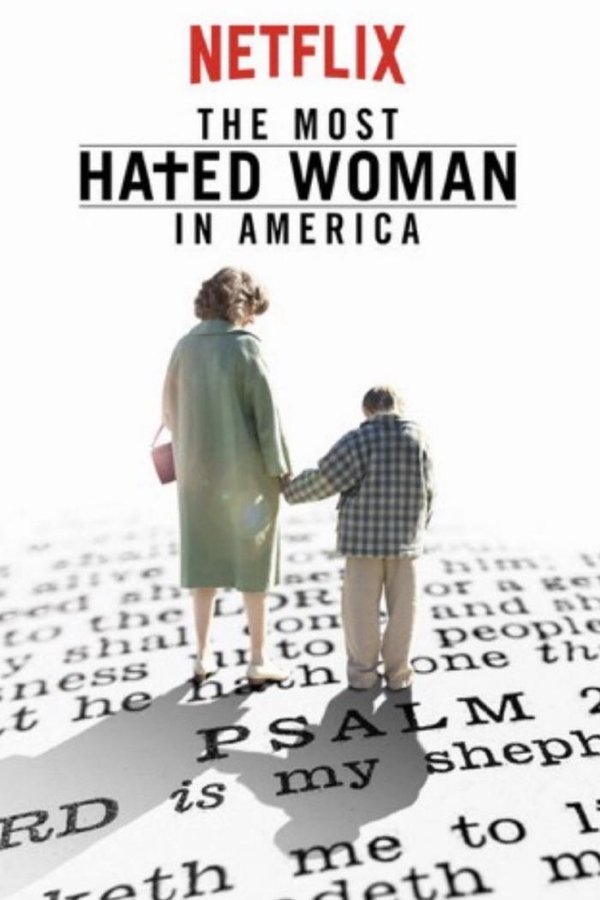 The Most Hated Woman in America The Most Hated Woman in America