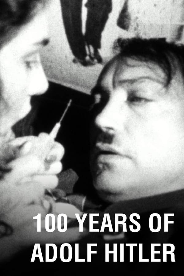 100 Years of Adolf Hitler