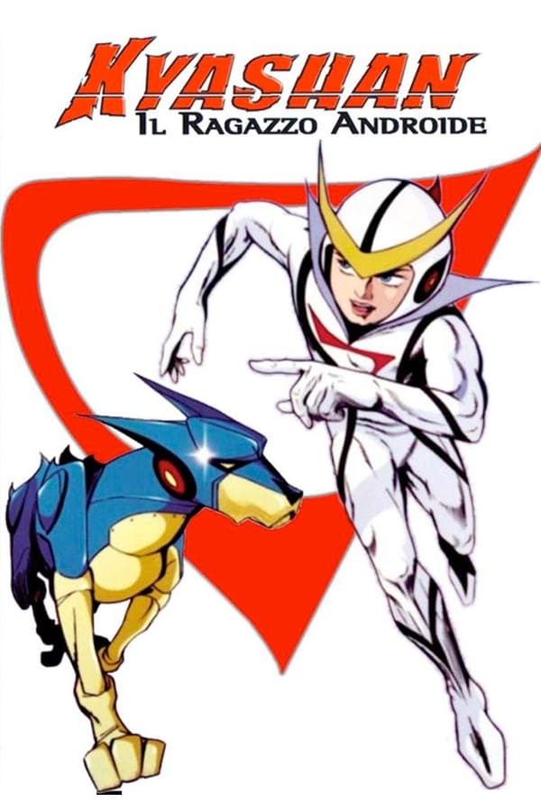 IT - Kyashan - Il ragazzo androide