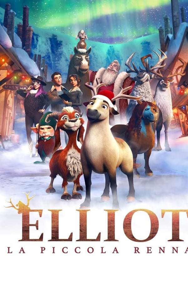 Elliot - La piccola renna (2018)