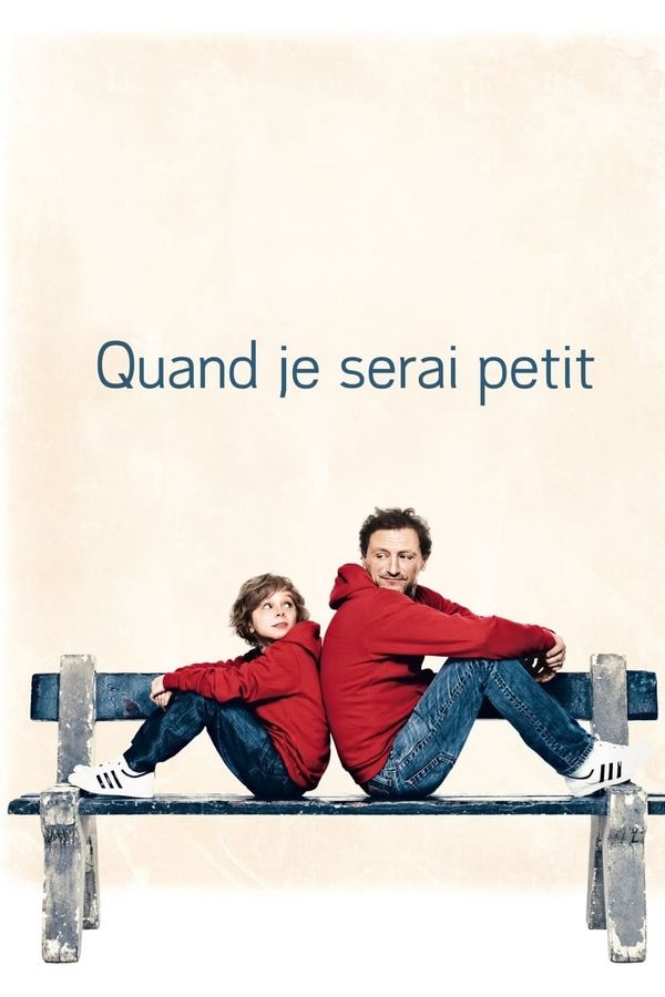 Quand je serai petit
