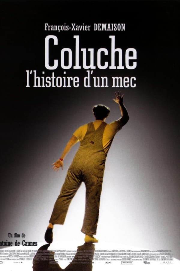 Coluche, l’histoire d’un mec