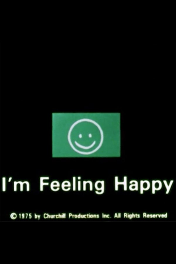 I’m Feeling Happy