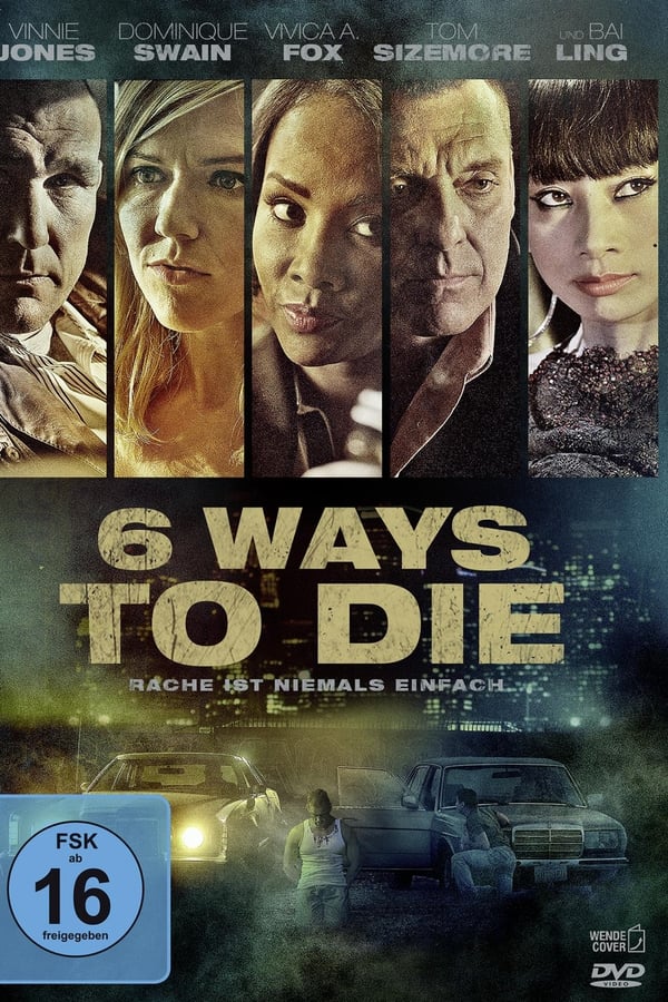 6 Ways to Die – Rache ist niemals einfach