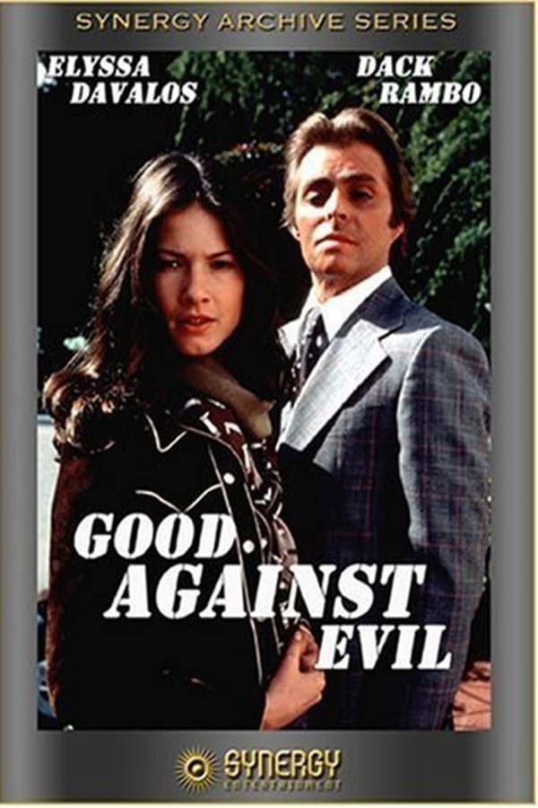 Good Against Evil