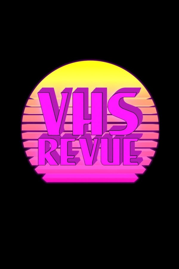 VHS Revue
