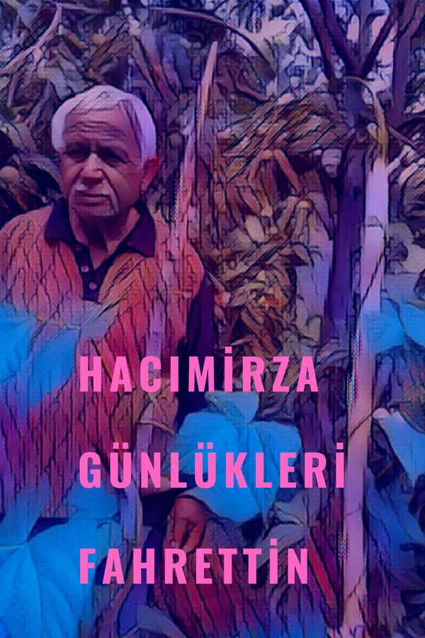 Hacımirza diaries fahrettin