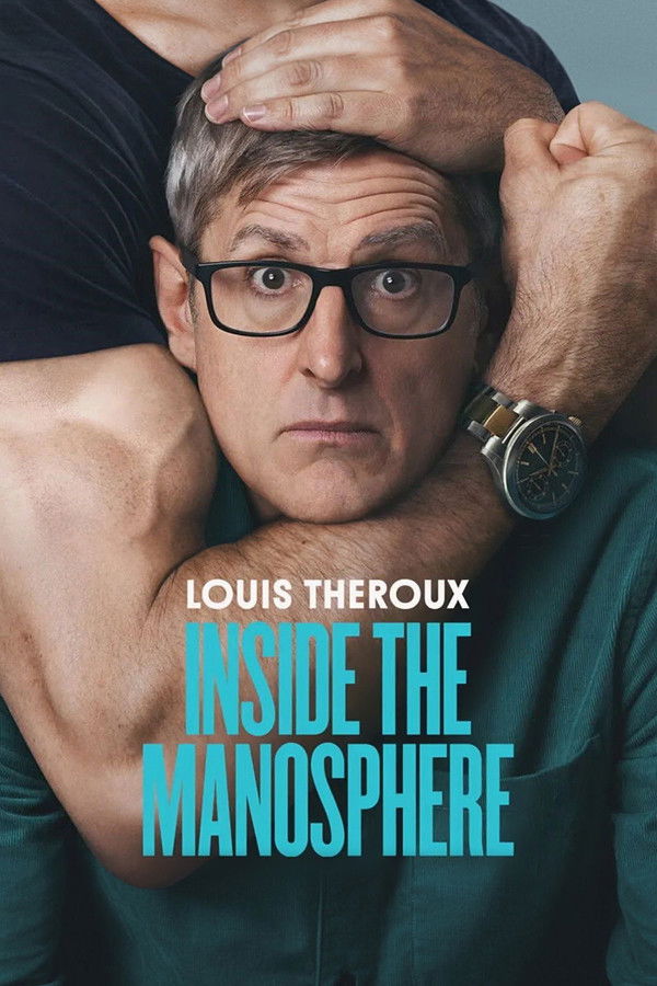 SC - Louis Theroux: Inside the Manosphere (2026)