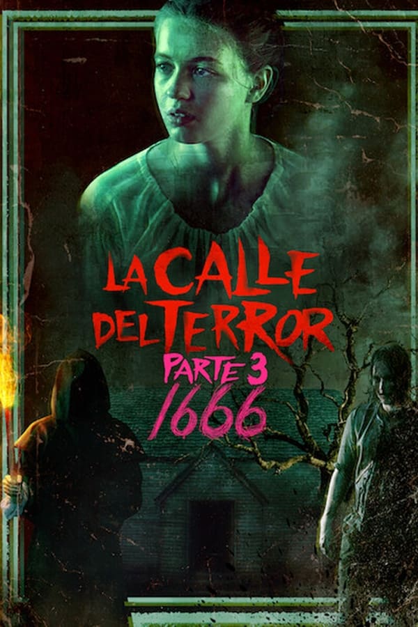 La calle del terror – Parte 3: 1666