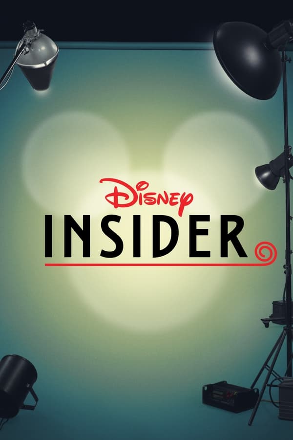 D+ - Disney Insider