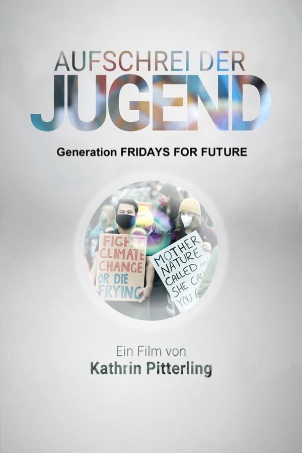 Aufschrei der Jugend – Generation Fridays for Future