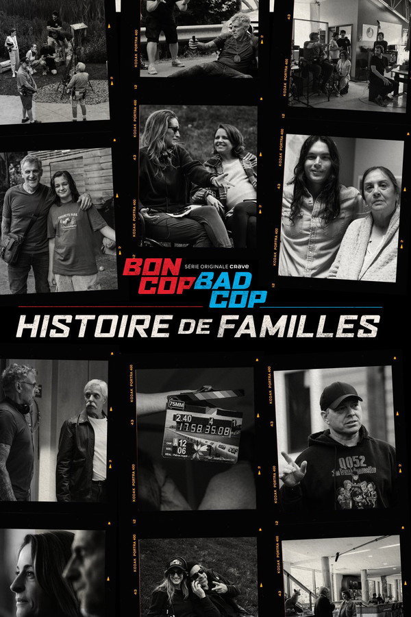 Bon Cop, Bad Cop : histoire de familles