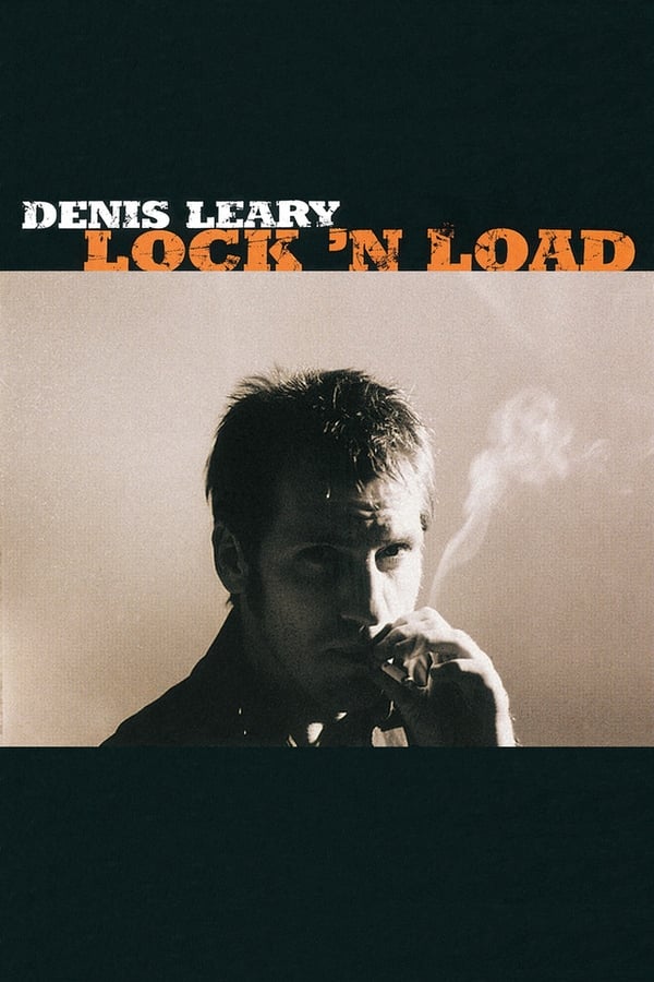 Denis Leary: Lock ‘N Load