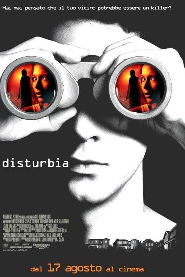Disturbia (2007)