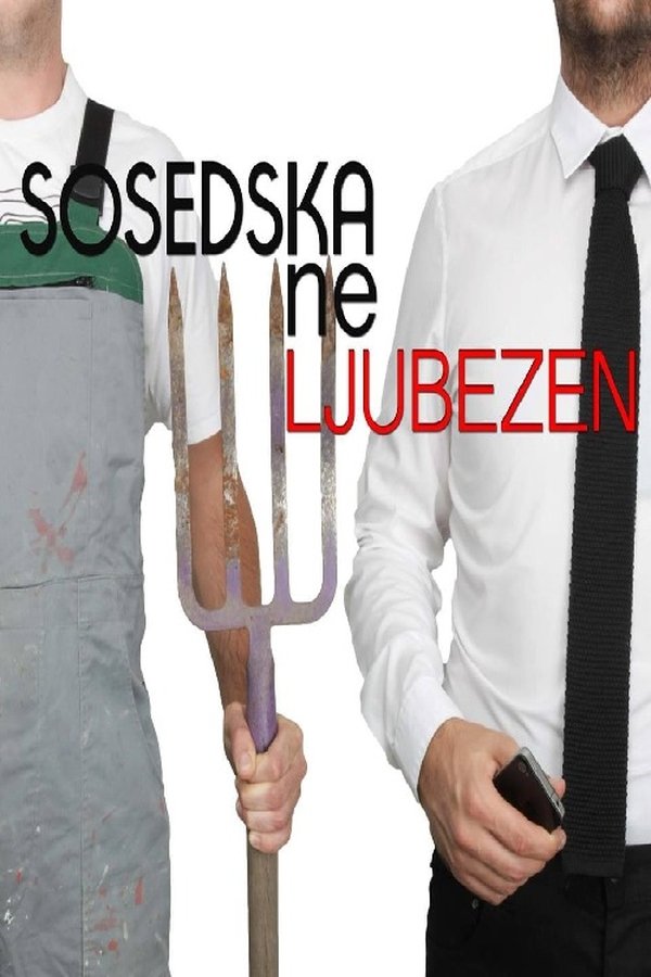 Neighbors' (Non)Love poster