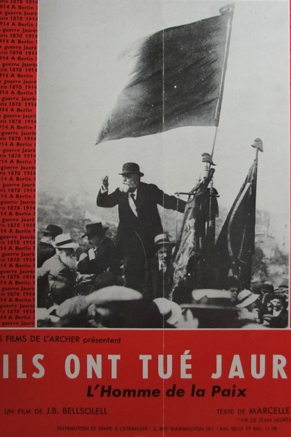 Ils ont tué Jaurès