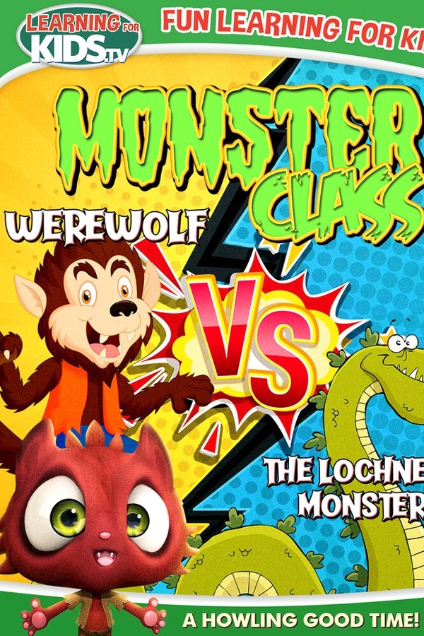 Monster Class: Werewolf Vs The Lochness Monster poster