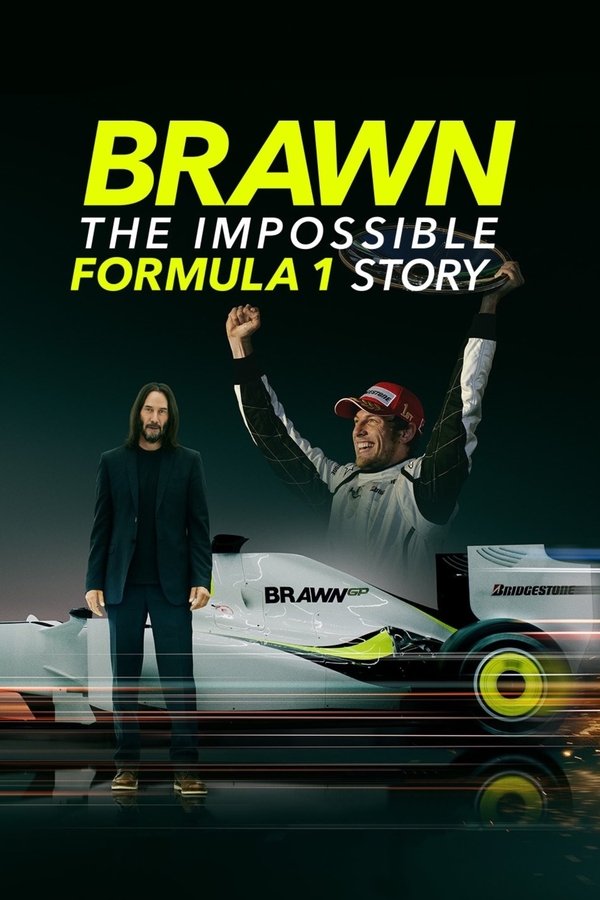 Brawn: The Impossible Formula 1 Story poster