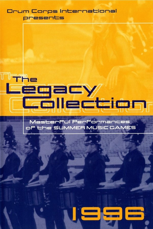 1996 DCI World Championships – Legacy Collection