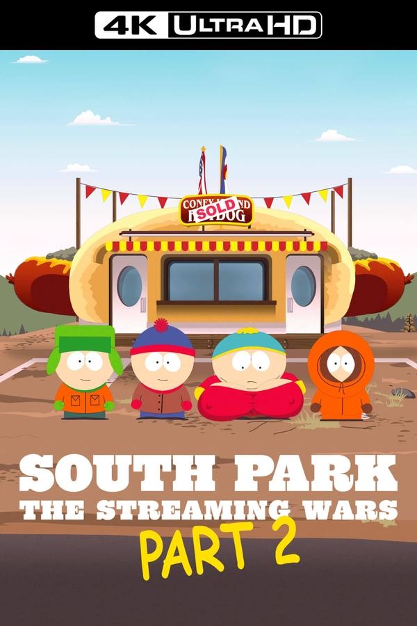 4K-EN - South Park the Streaming Wars Part 2  (2022)