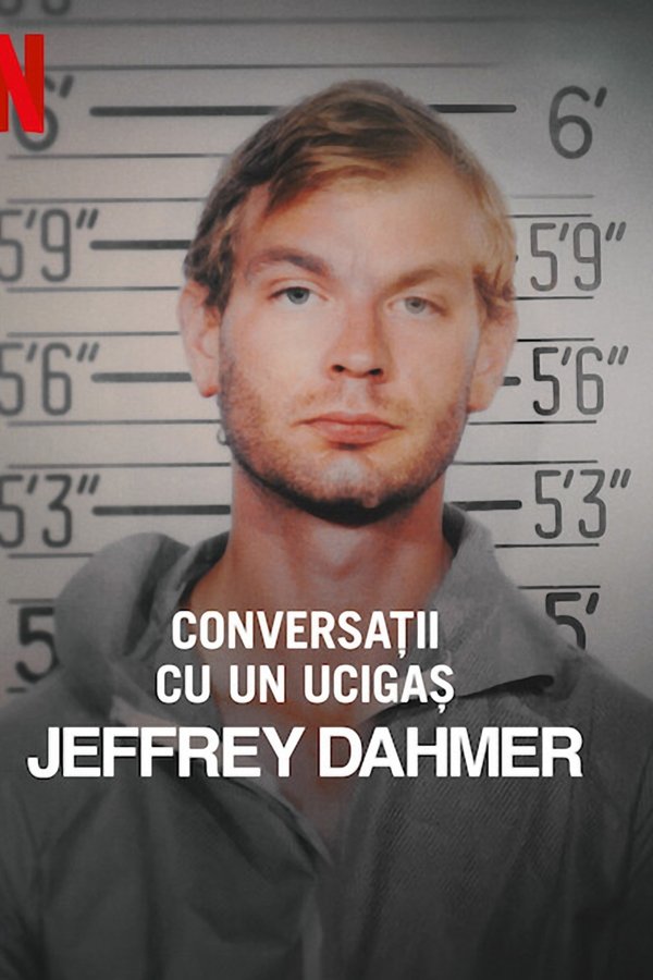 Conversații cu un ucigaș: Jeffrey Dahmer