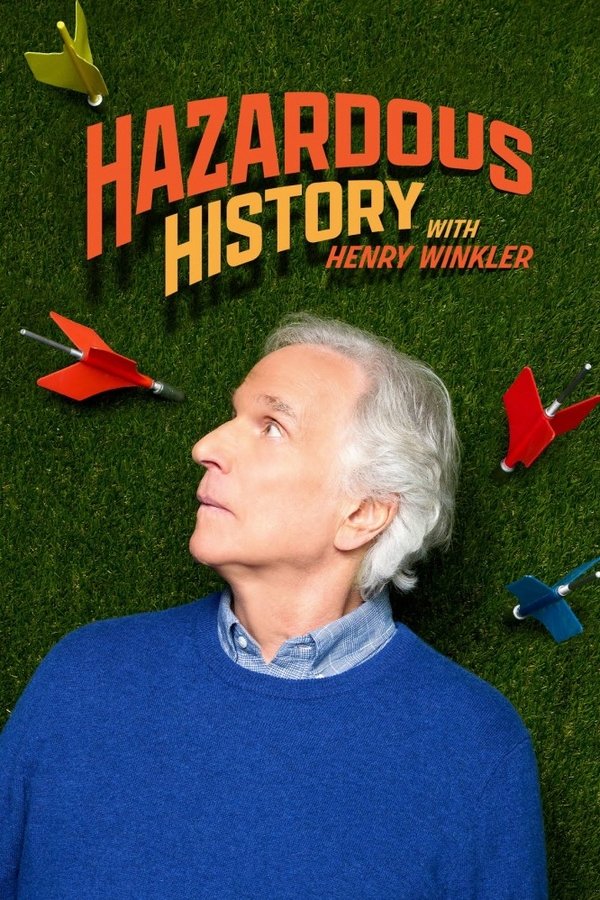 Hazardous History with Henry Winkler