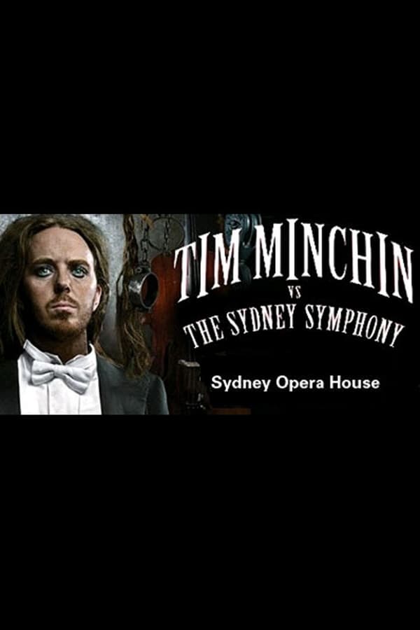 Tim Minchin: Vs The Sydney Symphony Orchestra