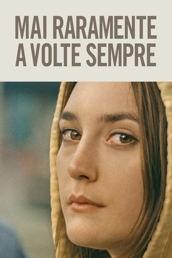 Mai raramente a volte sempre (2020)