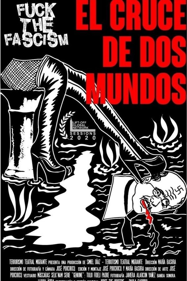 Fuck the Fascism: The crossroad of two worlds poster